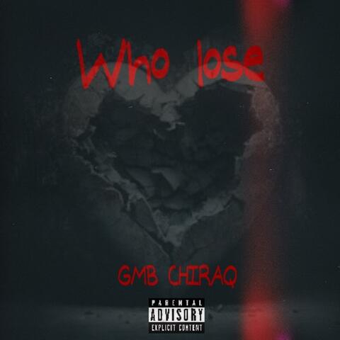 Who Lose