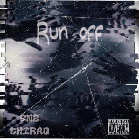 Run Off