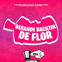Desande Backzinho De Flor