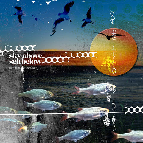 Sky Above, Sea Below