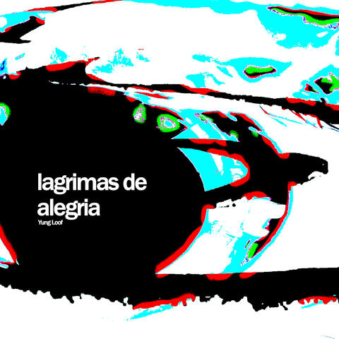 Lágrimas de Alegria