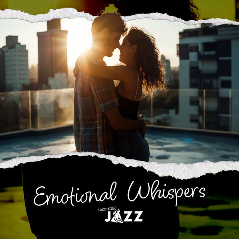 Emotional Whispers