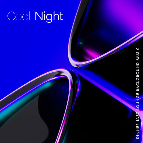 Cool Night