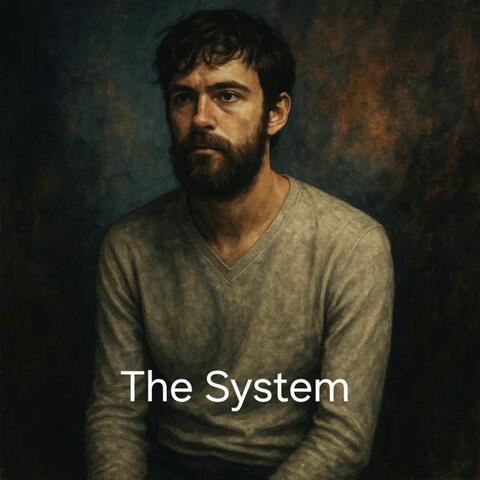The System