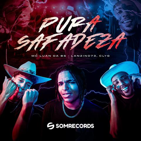 Pura Safadeza