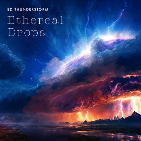 Ethereal Drops