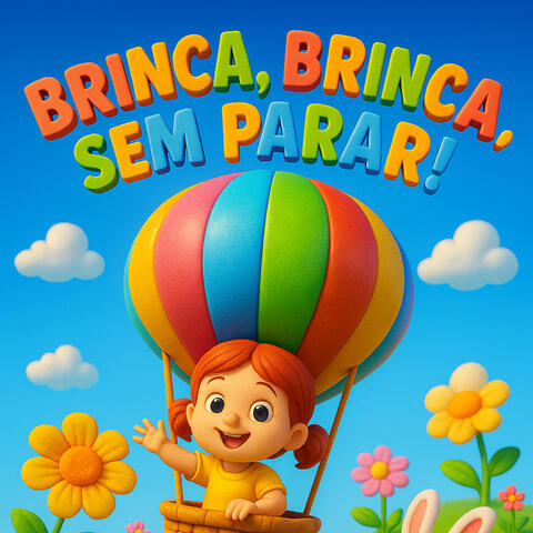 Brinca, Brinca Sem Parar!