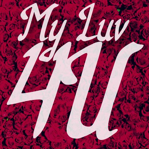 My Luv 4 U