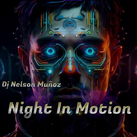Night In Motion