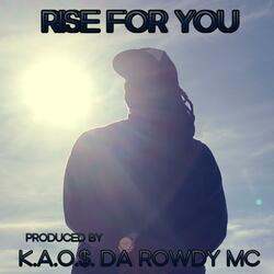 RISE FOR YOU