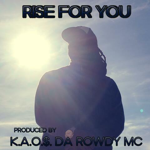 RISE FOR YOU