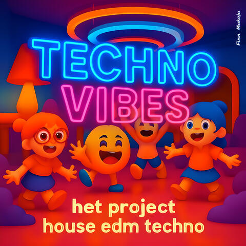 TECHNO VIBES het project - house edm techno