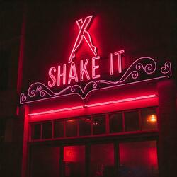 Shake It