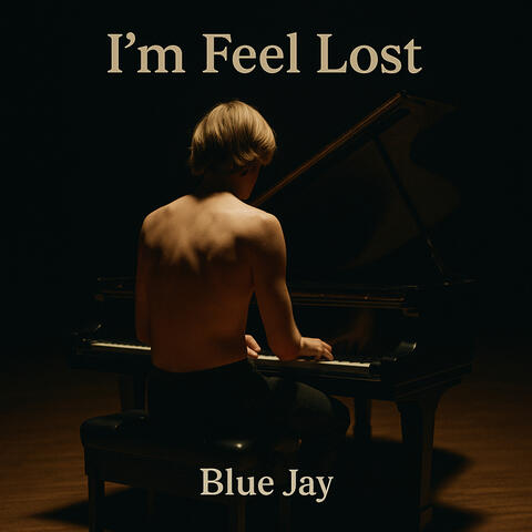 I'm feel lost