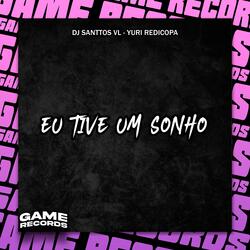 Eu Tive Um Sonho