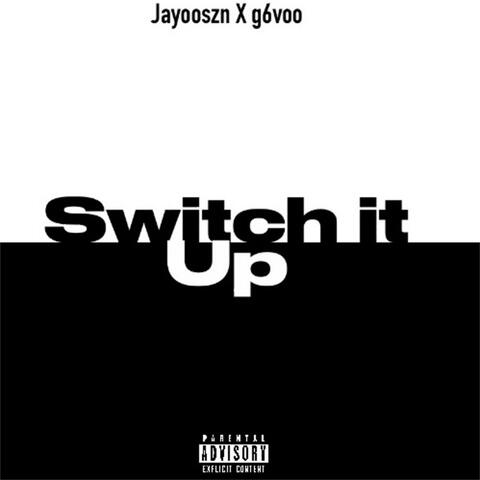 Switch It Up