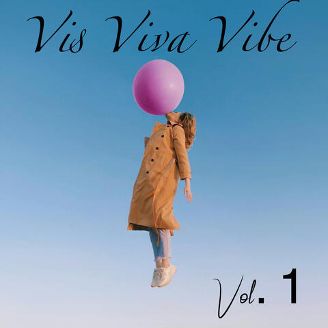 Vis Viva Vibes Vol. 1