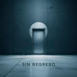 Sin regreso