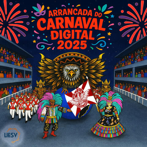 Arrancada do Carnaval Digital 2025