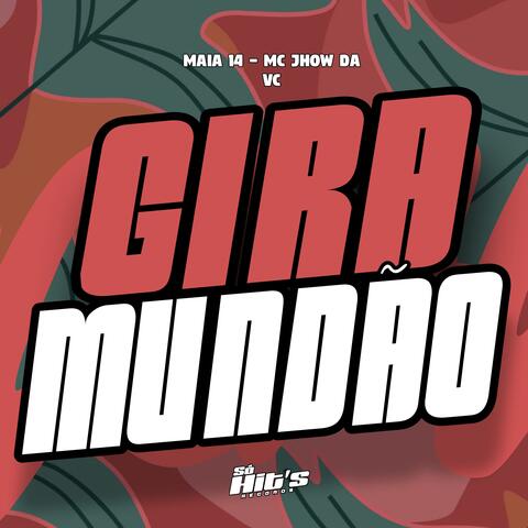 Gira Mundão