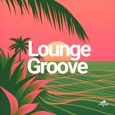 Lounge Groove