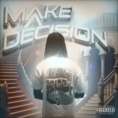Make A Decision