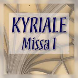 Missa 1: Ite, missa est, alleluia