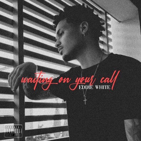 Waiting On Your Call