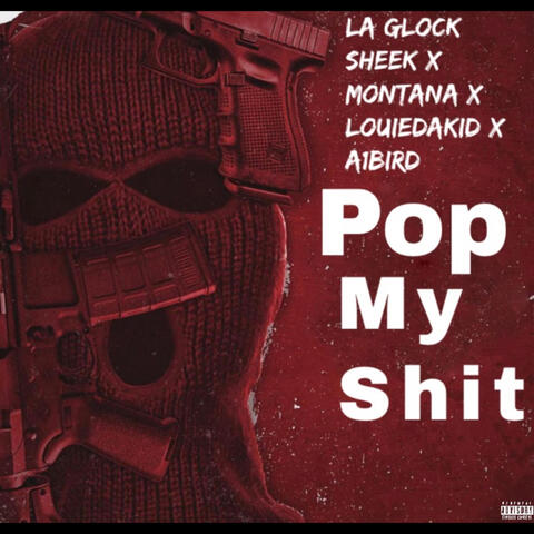 Pop My Shit