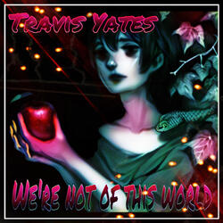 Not Of This World House Remix