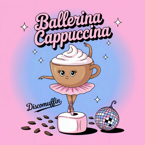 Ballerina Cappuccina