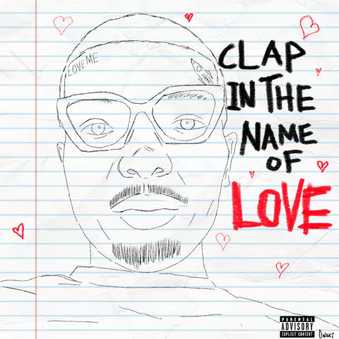 Clap In The Name Of Love