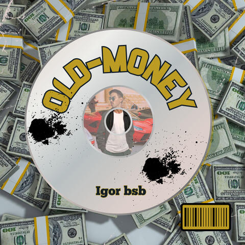 OLD MONEY