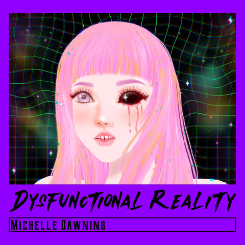 Dysfunctional Reality