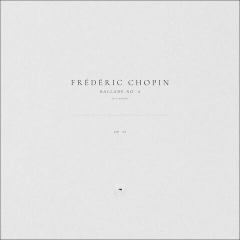 Ballade No. 4 in F Minor, Op. 52
