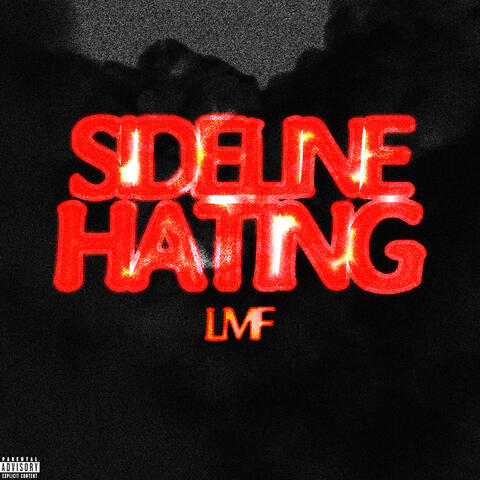 SIDELINE HATING