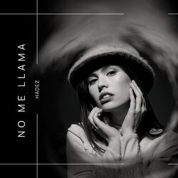no me llama