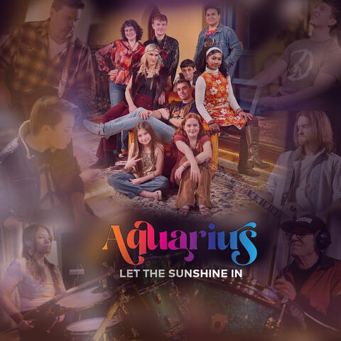 Aquarius Let The Sunshine In