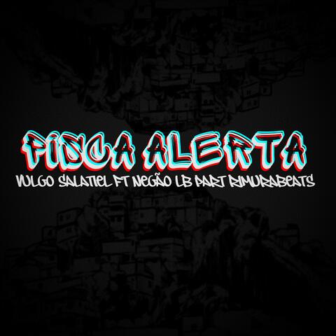 PISCA ALERTA
