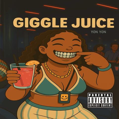 Giggle Juice