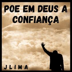 POE EM DEUS A CONFIANÇA