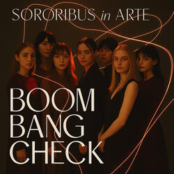 Sororibus in Arte - Boom Bang Check