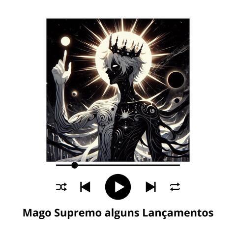 MAGO SUPREMO Alguns Lançamentos