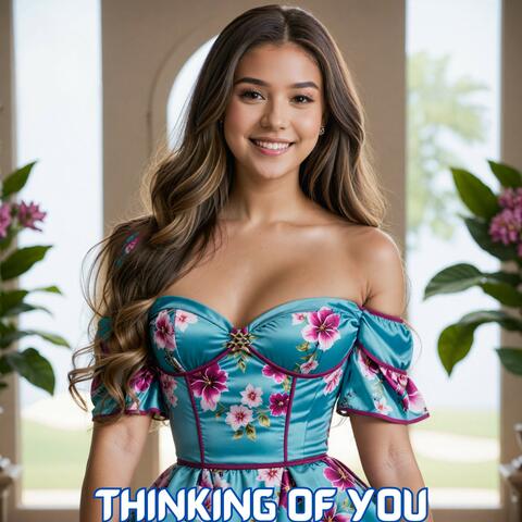 Thinking of You