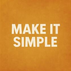 Make It Simple