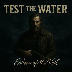 Test The Water