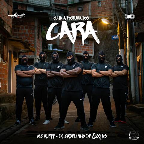 Olha a Postura dos Cara