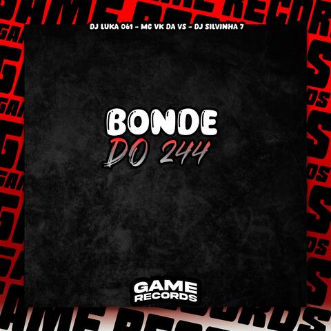 Bonde do 244