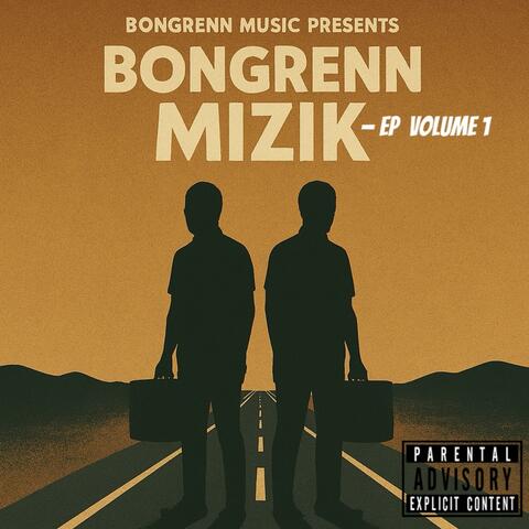 Bongrenn Mizik - EP Volume 1