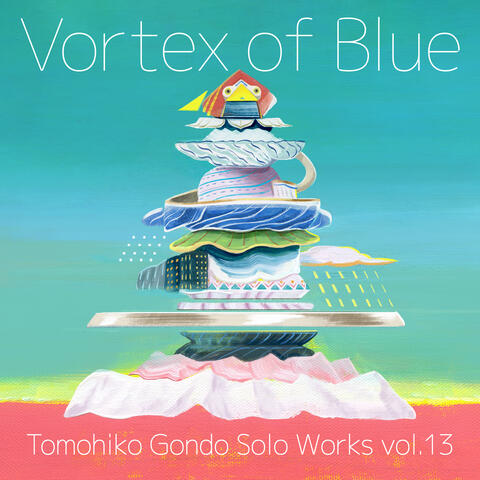 Vortex of Blue solo works vol.13